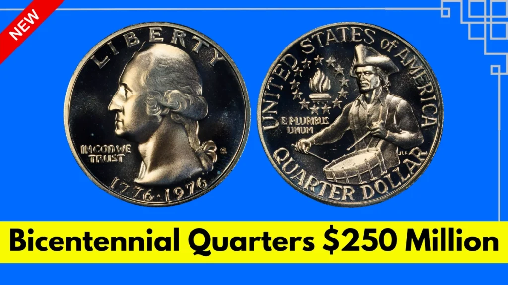 5 Rare Bicentennial Quarters Worth $250 Million